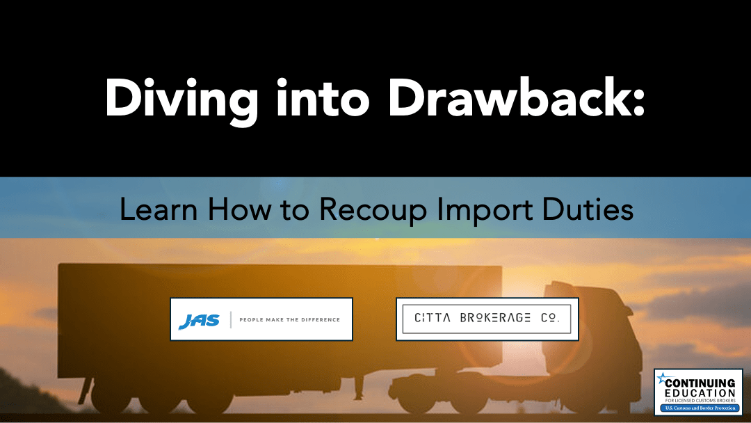 Diving into Drawback: Learn How to Recoup Import Duties